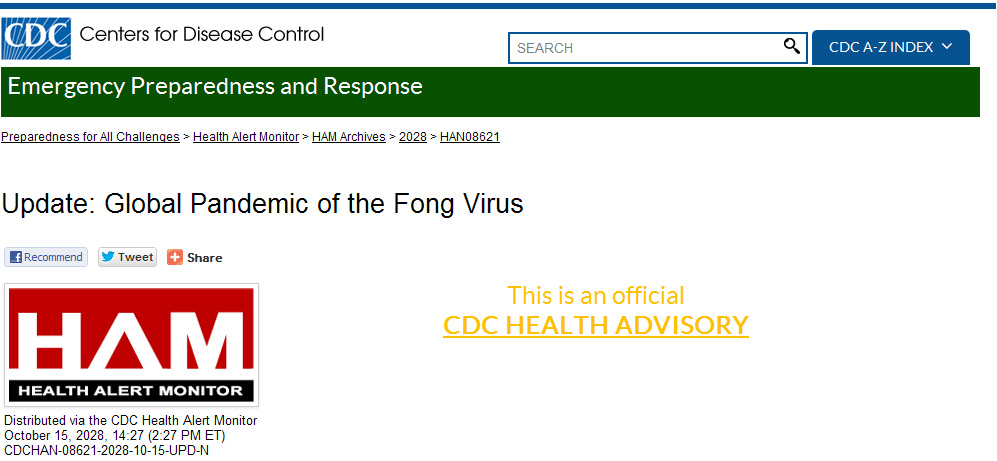 CDC Health Alert Monitor - Update: Global Pandemic of the Fong Virus